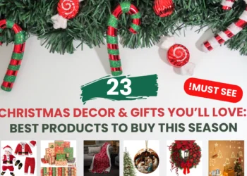 Christmas Decor You’ll Love Best Products to Buy This Season